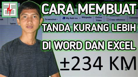 Cara Membuat Tanda Kurang Lebih di Word dan Excel - YouTube