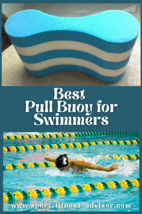 Best Pull Buoy for Swimming - Sport Fitness Advisor