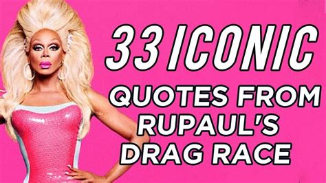 33 Iconic Quotes From "RuPaul's Drag Race" | Drag racing quotes, Drag ...