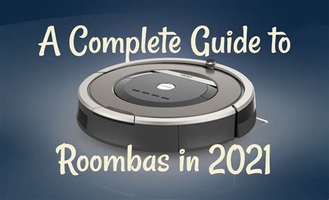 🥇Roomba Comparison: What You Need to Know