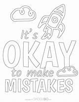 School Quotes Mistakes Proof Trying Coloring Pages Classroom  sketch template