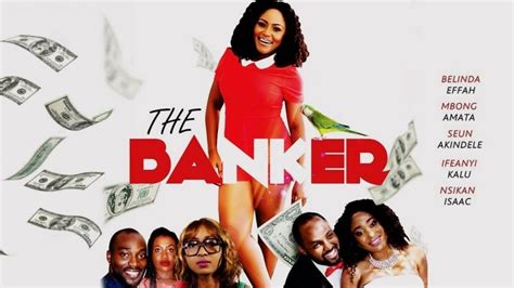 The Banker | Nollywood REinvented