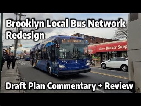 MTA Brooklyn Local Bus Network Redesign Draft Plan Commentary + Review ...