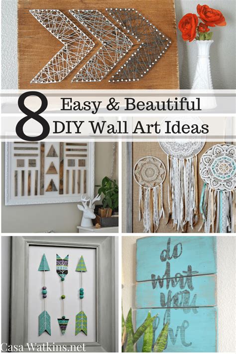 8 Easy and Beautiful DIY Wall Art Ideas - Casa Watkins Living