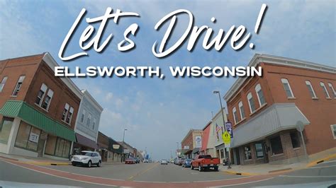 Let's Drive! Small Town Drive Through Ellsworth, Wisconsin - YouTube