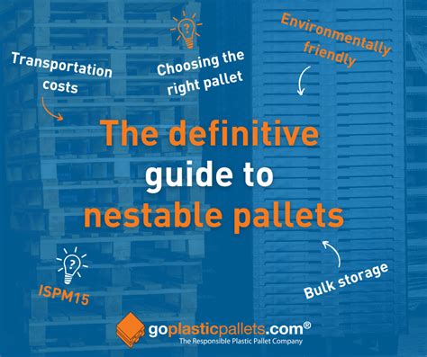 The definitive guide to nestable pallets | goplasticpallets.com
