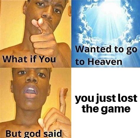 You Just Lost The Game Meme - Trend Meme