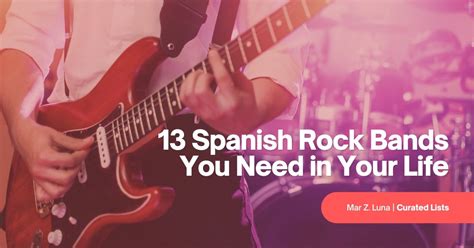 13 Spanish Rock Bands You Need in Your Life