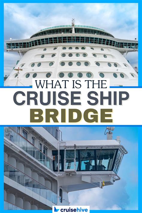 What is the Cruise Ship Bridge?