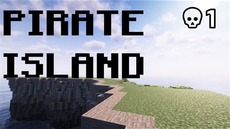 Minecraft Pirate Island #1 - The First Cliff - YouTube