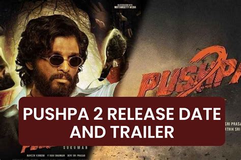 Pushpa 2 Release Date 2023 (Expected) | Story Line | Star Cast | Trailer | OTT Release Date