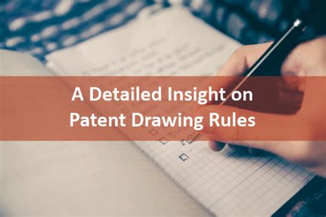 A Detailed Insight on Patent Drawing Rules﻿ – Patent Illustration Express