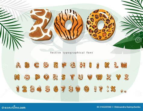 Zoo Animals Cartoon Font. Jaguar, Cheetah, Tiger, Giraffe Fur Print ...