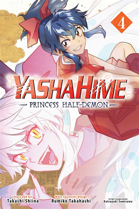 Yashahime: Princess Half-Demon, Vol. 4 | Book by Takashi Shiina, Rumiko Takahashi, Katsuyuki ...