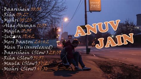 ~ANUV JAIN best songs for 45 minutes straight || Lofi edit || Anuv Jain Jukebox || Sound DOSE ...