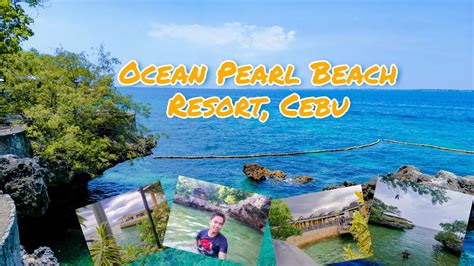 Ocean Pearl Beach Resort Cebu - YouTube