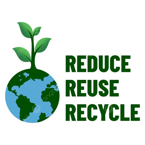 Reduce Reuse Recycle Vector Hd Images, Reduce Reuse Recycle With A Tree Seed Grow On Earth And ...