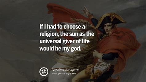 40 Napoleon Bonaparte Quotes On War, Religion, Politics And Government