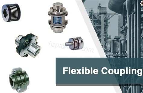 What Are Flexible Couplings - china coupling