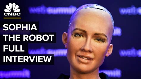 Interview With The Lifelike Hot Robot Named Sophia (Full) | CNBC - YouTube