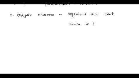 SOLVED: Define the following terms: obligate aerobe, obligate anaerobe ...