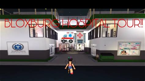 BLOXBURG HOSPITAL TOUR!!! (Roblox) - YouTube