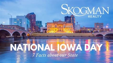 National Iowa Day: 7 Facts About our State | Skogman Realty