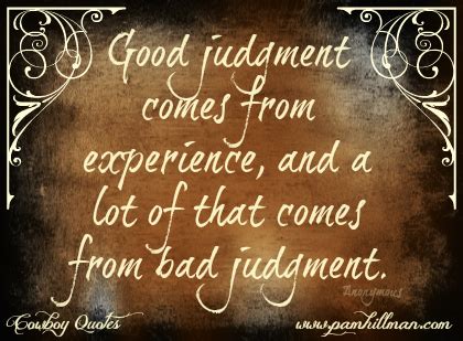 Good Judgement Quotes. QuotesGram