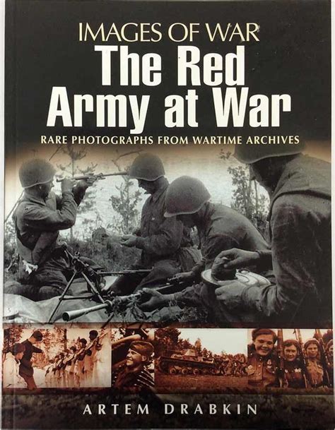 Pen & Sword Books Historical Book Images of War - The Red Army at War ...