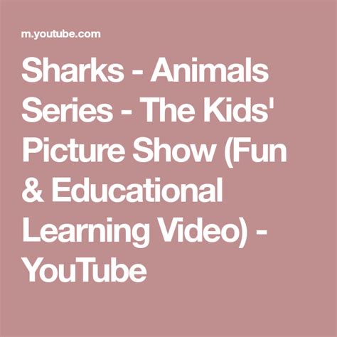 Sharks - Animals Series - The Kids' Picture Show (Fun & Educational Learning Video) - YouTube ...