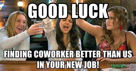 Coworker Leaving For New Job Meme - All About Cow Photos