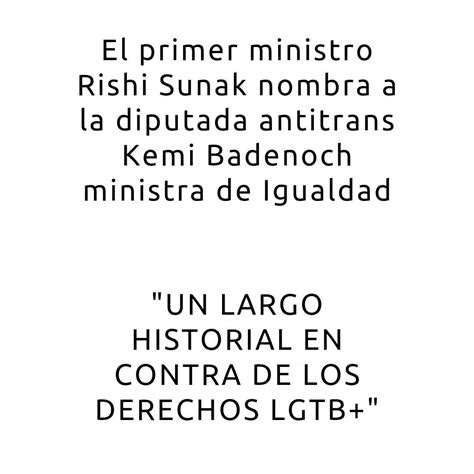 El primer ministro Rishi Sunak nombra a la diputada antitrans Kemi Badenoch ministra de Igualdad ...