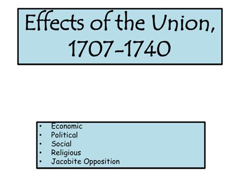 EFFECTS OF THE UNION POWERPOINT