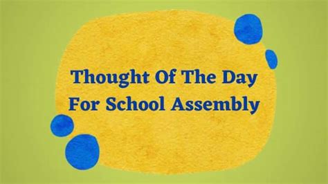 20 Best Inspirational Thought of The Day for School Assembly