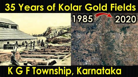 Kolar Gold Fields | K G F Township | Kolar District | 35 Years Time Lapse | Purushotam Academy ...