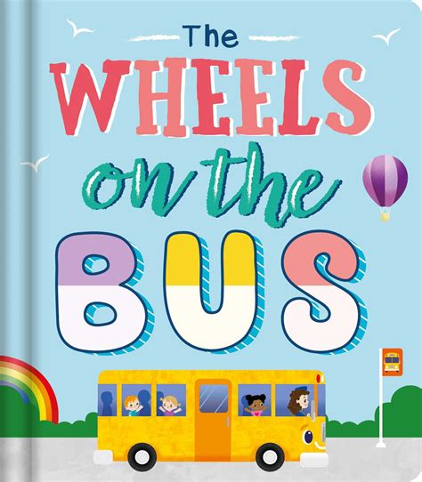 The Wheels on the Bus | Book by IglooBooks, Kat Uno | Official ...