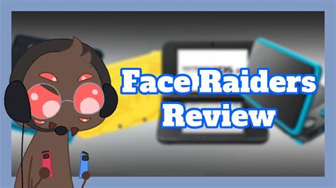 Face Raiders Review (Does it still hold up?) - YouTube