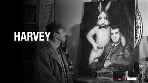 HARVEY (1950) – AFI Movie Club | American Film Institute