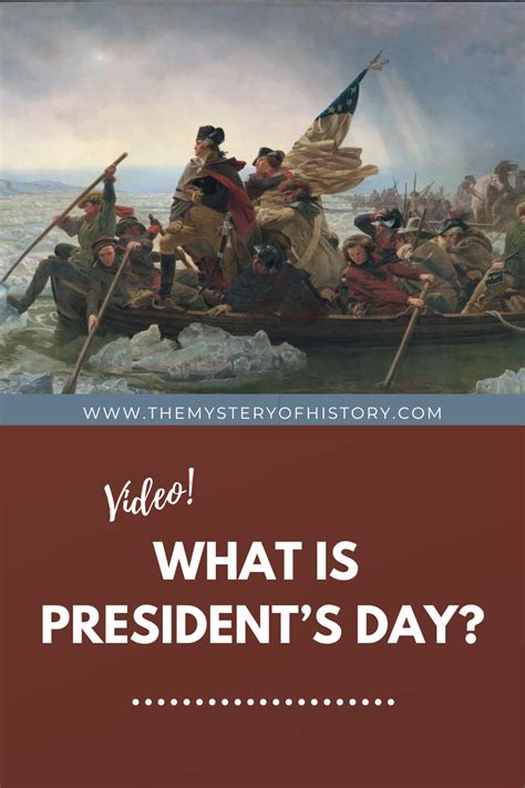 What is Presidents' Day? - The Mystery of History