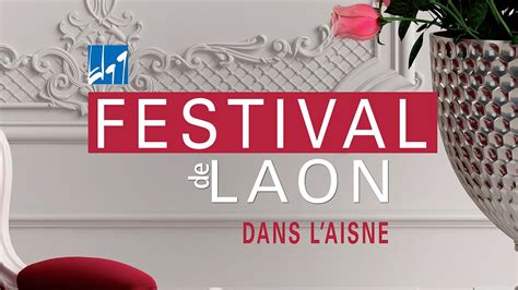 Festival de Laon : encore une programmation exceptionnelle | Conseil départemental de l'Aisne