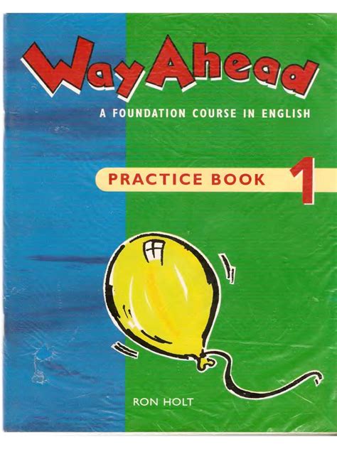 Way Ahead 1 Practice Book