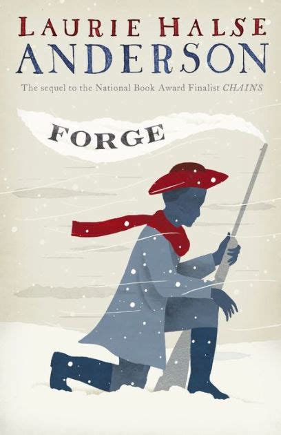 Forge (Seeds of America Trilogy Series #2) by Laurie Halse Anderson, Paperback | Barnes & Noble®