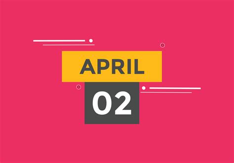 april 2 calendar reminder. 2nd april daily calendar icon template ...