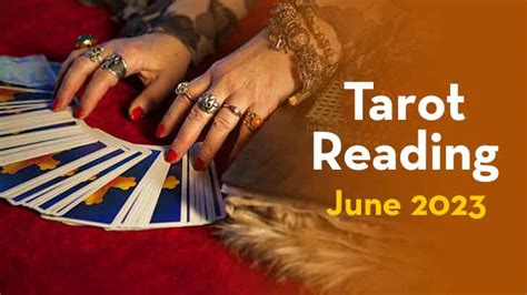 Tarot Predictions for June 2023: What Big Secrets Will The Tarot Cards ...