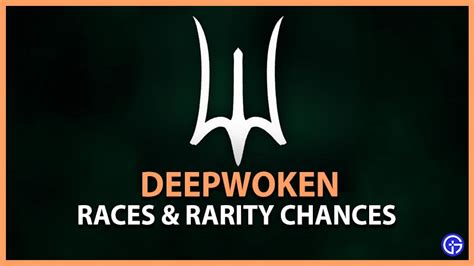 Deepwoken Races & Rarity Chances List Wiki Guide - Gamer Tweak