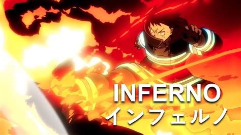 【日中歌詞】炎炎消防隊第一季OP - Inferno/Mrs.GREEN APPLE - YouTube