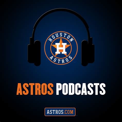 Houston Astros Podcast by MLB on Apple Podcasts