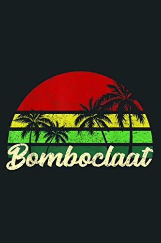 Vintage Sunset Bomboclaat Jamaica Slang Word Bomboclaat: Notebook ...