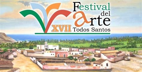 Todos Santos Art Festival - Festival del Arte de Todos Santos - Events ...