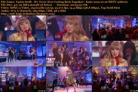 Only High Definition: Taylor Swift - We Never Ever Getting Back Together - Katie 2012-10-26 HDTV ...